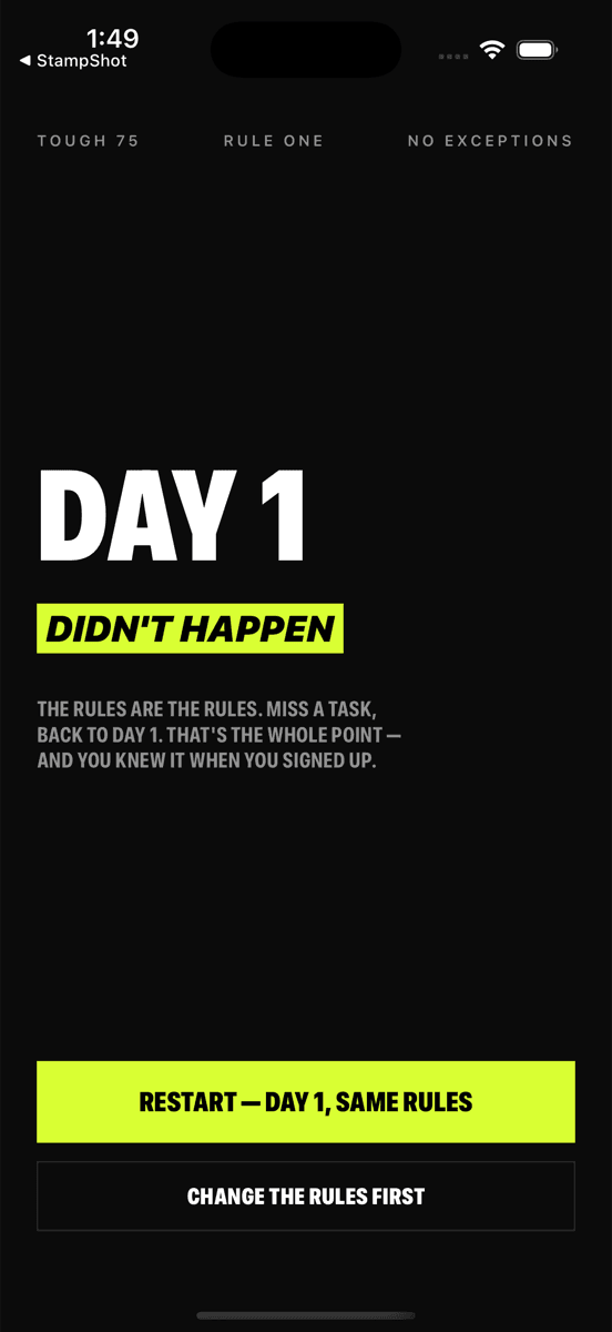 Finish75's reset screen — DAY 1 DIDN'T HAPPEN. The rules are the rules.