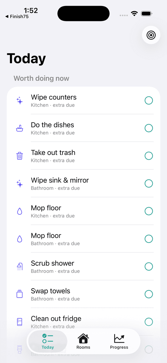 TidyCycle's Today screen — kitchen and bathroom chores, worth doing now, no red anywhere