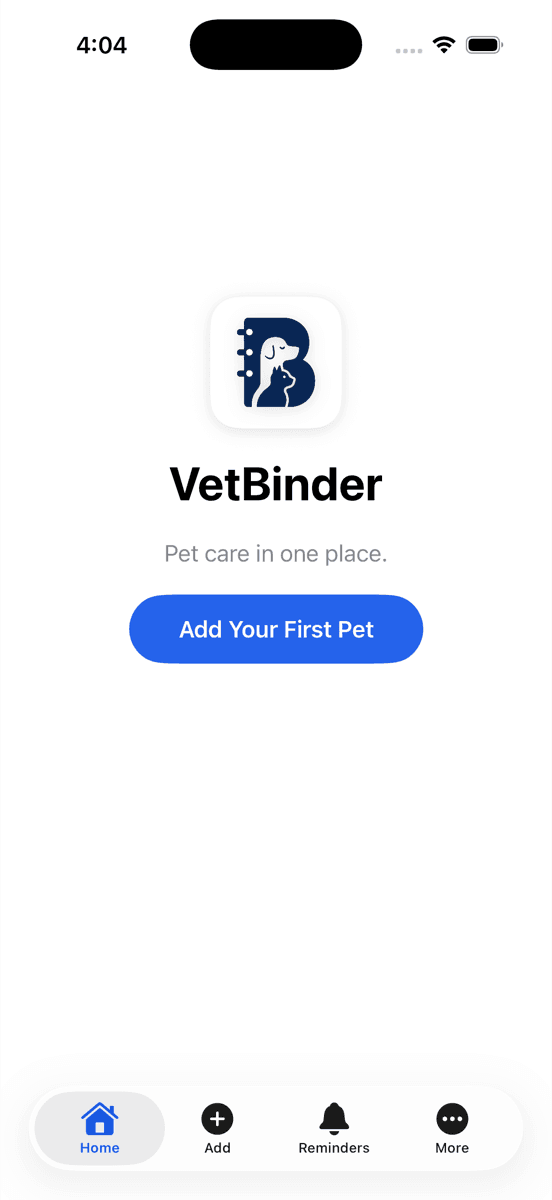 VetBinder's welcome screen — the binder-B logo and Add Your First Pet